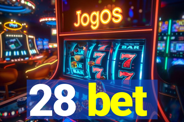 28 bet